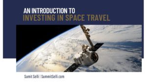An Introduction To Investing In Space Travel