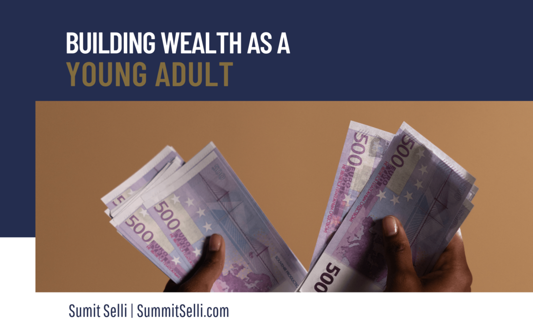 Building Wealth as a Young Adult