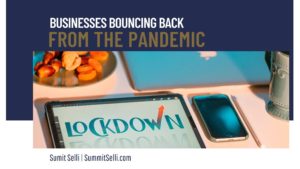 Businesses Bouncing Back From The Pandemic