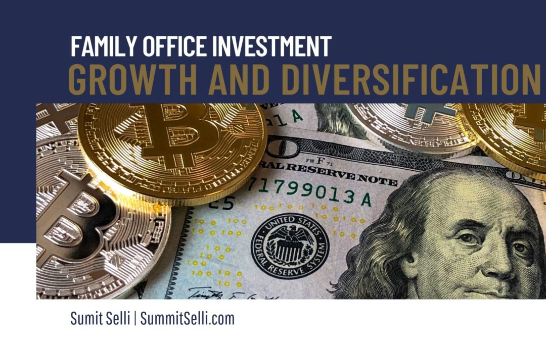 Family Office Investment Growth and Diversification