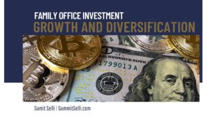 Family Office Investment Growth And Diversification