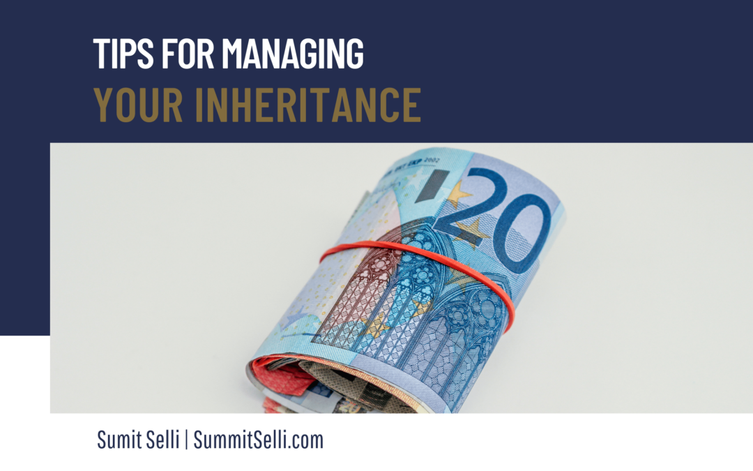 Tips for Managing your Inheritance