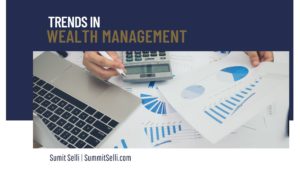 Trends In Wealth Management